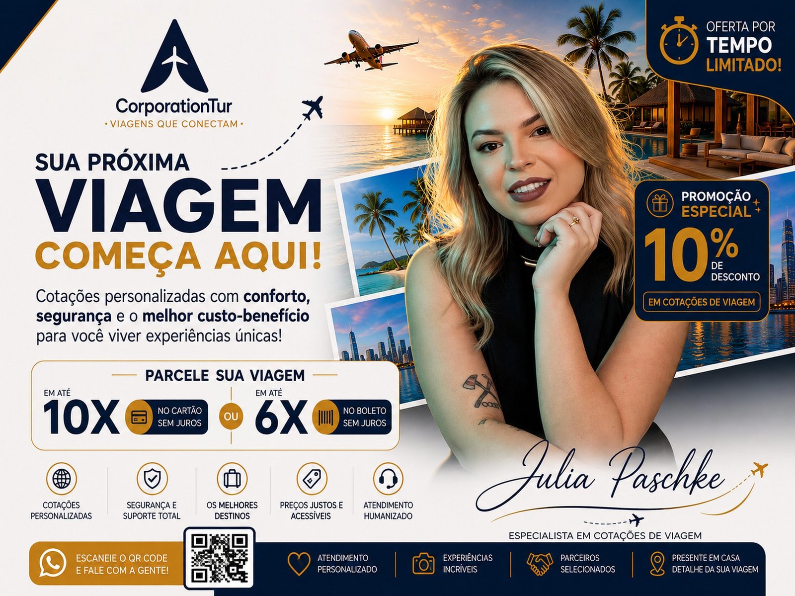 Banner da CorporationTur: Sua próxima viagem começa aqui, com Julia Paschke, especialista em cotações de viagem, promoção de 10% de desconto e parcelamento em até 10x no cartão ou 6x no boleto sem juros.